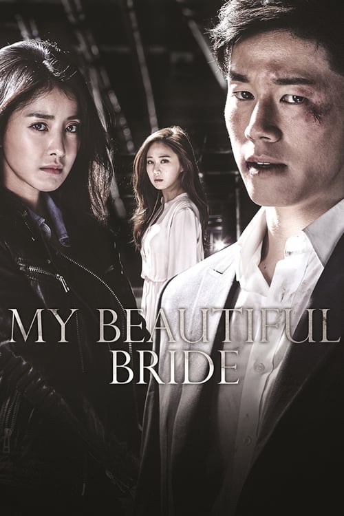 My Beautiful Bride : 1.Sezon 16.Bölüm İzle
