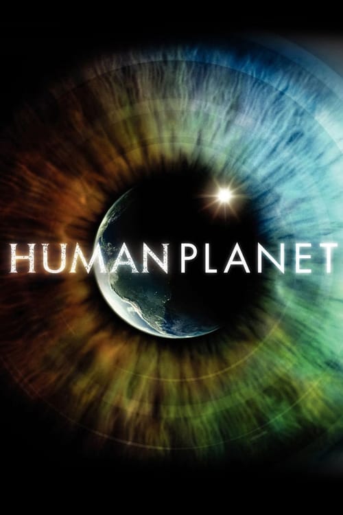 Human Planet : 1.Sezon 8.Bölüm İzle