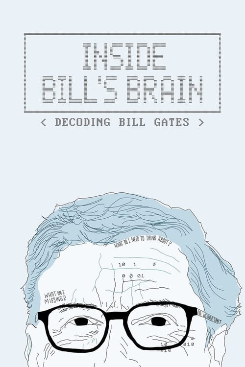 Inside Bill’s Brain Decoding Bill Gates : 1.Sezon 3.Bölüm İzle