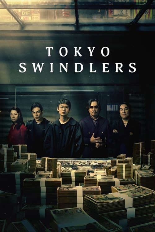 Tokyo Swindlers : 1.Sezon 1.Bölüm İzle
