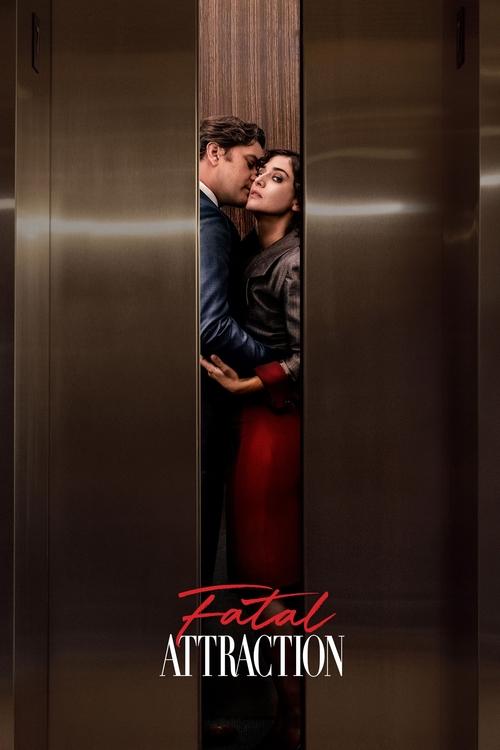 Fatal Attraction : 1.Sezon 1.Bölüm İzle