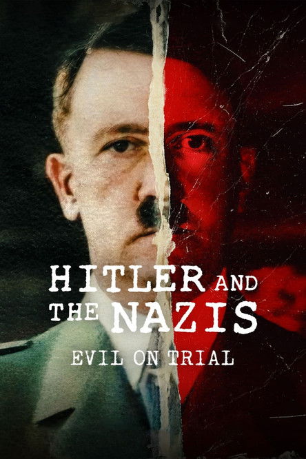 Hitler and the Nazis Evil on Trial : 1.Sezon 1.Bölüm İzle