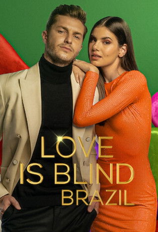 Love Is Blind Brazil : 4.Sezon 8.Bölüm İzle