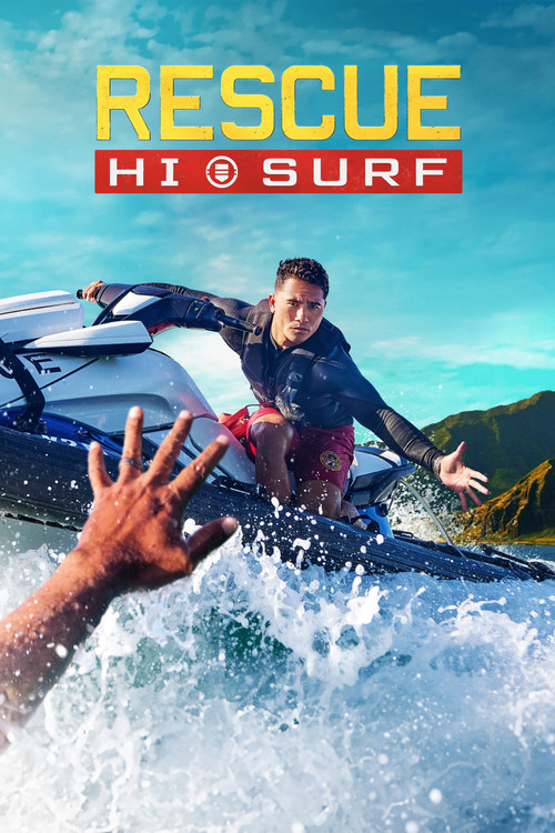 Rescue HI-Surf : 1.Sezon 2.Bölüm İzle