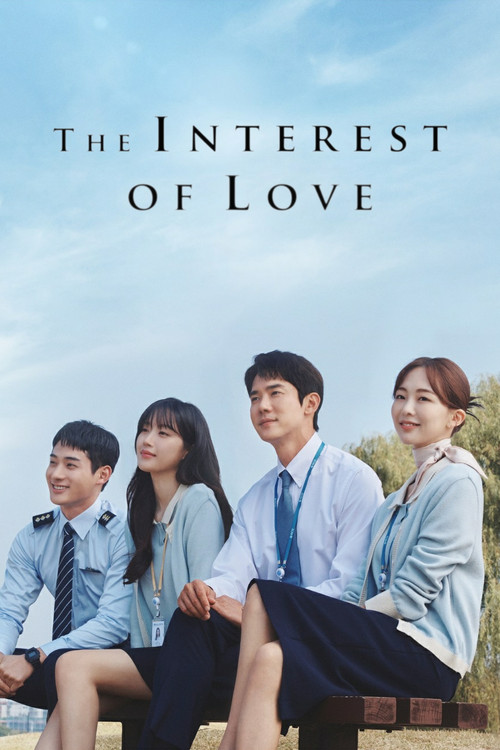 The Interest of Love : 1.Sezon 1.Bölüm İzle