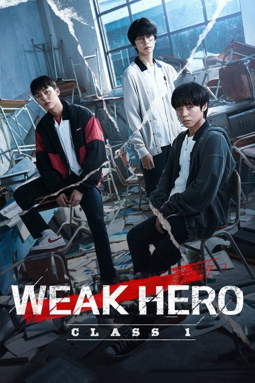 Weak Hero : 2.Sezon 1.Bölüm İzle